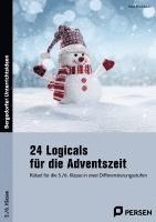 bokomslag 24 Logicals für die Adventszeit - 5./6. Klasse