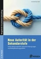 Ines Schiermeyer-Reichl - Neue Autorität in der Sekundarstufe, Häftad