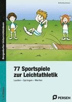 bokomslag 77 Sportspiele zur Leichtathletik