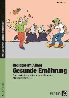 Ursula Oppolzer - Biologie im Alltag: Gesunde Ernährung, Häftad