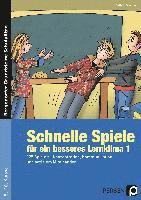 Cathrin Spellner - Schnelle Spiele für ein besseres Lernklima 1, Häftad