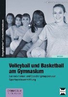 bokomslag Volleyball und Basketball am Gymnasium