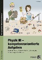 bokomslag Physik III - kompetenzorientierte Aufgaben