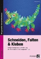 Schneiden, Falten & Kleben 1