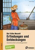 bokomslag Die Frühe Neuzeit: Erfindungen und Entdeckungen