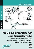 bokomslag Neue Sportarten für die Grundschule