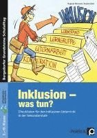 bokomslag Inklusion - was tun? - Sekundarstufe