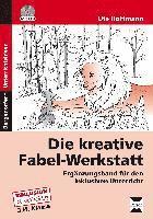 bokomslag Die kreative Fabel-Werkstatt - Ergänzungsband