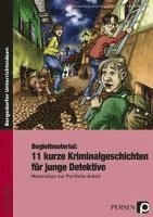 bokomslag Begleitmaterial: 11 kurze Kriminalgeschichten