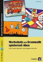 Wortschatz und Grammatik spielerisch üben 1