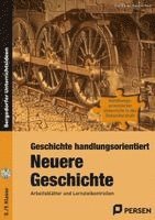 Geschichte handlungsorientiert: Neuere Geschichte 1