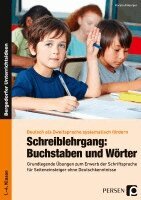 Karola Amberger - Schreiblehrgang: Buchstaben und Wörter - GS, Häftad