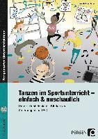 bokomslag Tanzen im Sportunterricht - einfach & anschaulich