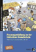 Pausengestaltung an der inklusiven Grundschule 1