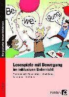 Wolfgang Finck, Iris Vollstedt - Lesespiele mit Bewegung im inklusiven Unterricht, Häftad