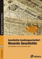 bokomslag Geschichte handlungsorientiert: Neueste Geschichte