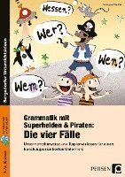 bokomslag Grammatik mit Superhelden & Piraten: Die 4 Fälle
