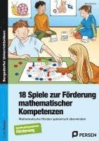 bokomslag 18 Spiele zur Förderung mathematischer Kompetenzen