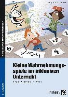 bokomslag Kleine Wahrnehmungsspiele im inklusiven Unterricht