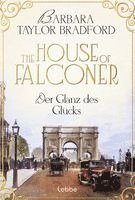 Barbara Taylor Bradford - The House of Falconer - Der Glanz des Glücks, Häftad