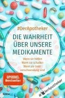 bokomslag #DerApotheker. Die Wahrheit über unsere Medikamente