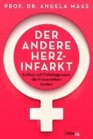 Der andere Herzinfarkt 1