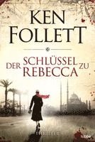 Ken Follett - Der Schlüssel zu Rebecca, Häftad