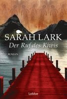 Sarah Lark - Der Ruf des Kiwis, Häftad
