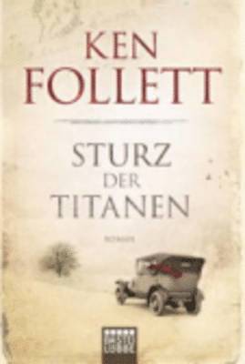 Ken Follett - Sturz der Titanen, Häftad