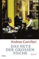 Andrea Camilleri - Das Netz der großen Fische, Häftad