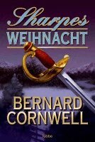 Bernard Cornwell - Sharpes Weihnacht, Häftad