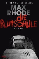 bokomslag Die Blutschule