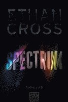 Ethan Cross - Spectrum, Häftad