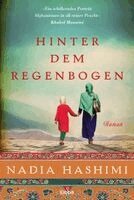 Nadia Hashimi - Hinter dem Regenbogen, Häftad