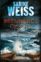 Sabine Weiß - Brennende Gischt, Häftad