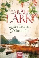 Sarah Lark - Unter fernen Himmeln, Häftad