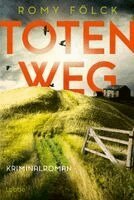 Romy Fölck - Totenweg, Häftad