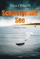 Nina Ohlandt - Schweigende See, Häftad