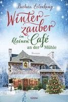 Winterzauber im kleinen Café an der Mühle 1