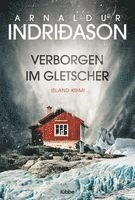 Verborgen im Gletscher