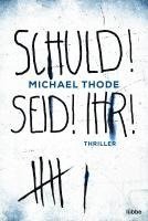 SCHULD! SEID! IHR! 1