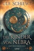 Ulf Schiewe - Die Kinder von Nebra, Häftad