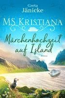MS Kristiana - Märchenhochzeit auf Island 1