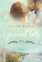 bokomslag Lynnwood Falls - Mein Weg zu dir