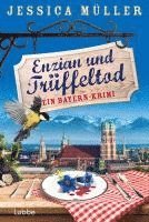 bokomslag Enzian und Trüffeltod