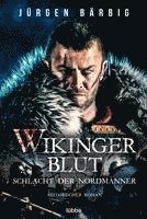 Wikingerblut - Schlacht der Nordmänner 1