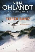 Nina Ohlandt, Jan F. Wielpütz - Tiefer Sand, Häftad