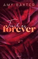 Touch me forever 1