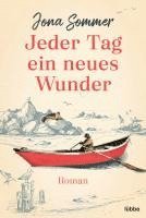 Jeder Tag ein neues Wunder 1
