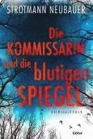 bokomslag Die Kommissarin und die blutigen Spiegel